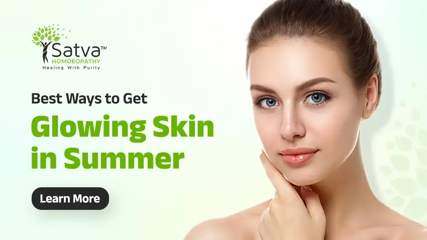 Best Ways to Get Glowing Skin in Summer